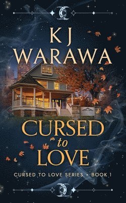 Cursed to Love: A magic, slower burn, paranormal romance with witchy vibes 1