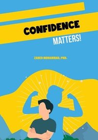bokomslag Confidence Matters!