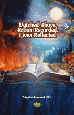 bokomslag Watched Above, Action Recorded, Lives Reflected