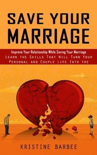 bokomslag Save Your Marriage