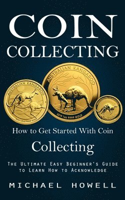 bokomslag Coin Collecting