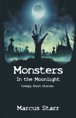 Monsters in the Moonlight 1