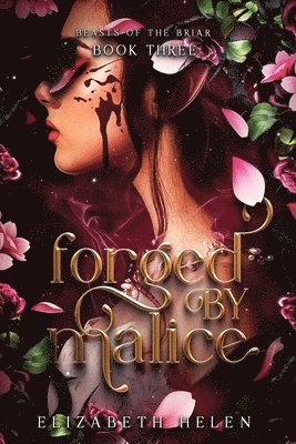 Forged by Malice 1