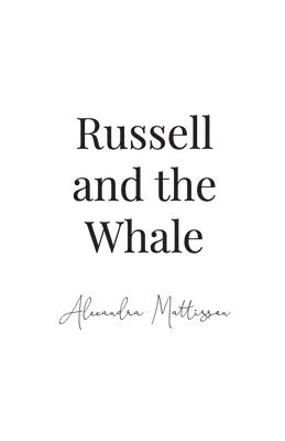 bokomslag Russell and the Whale