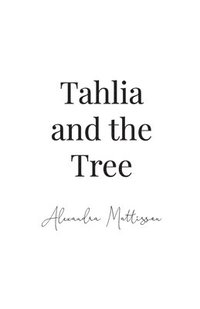 bokomslag Tahlia and the Tree
