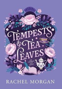 bokomslag Tempests & Tea Leaves