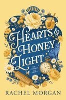 Rachel Morgan - Hearts & Honey Light, Häftad