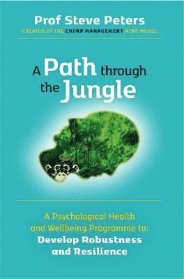 Professor Steve Peters, Steve Peters - Path through the Jungle, Häftad