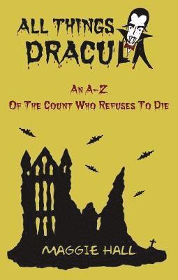 All Things Dracula 1