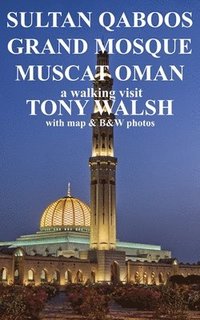 bokomslag Sultan Qaboos Grand Mosque