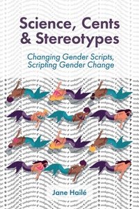bokomslag Science, Cents & Stereotypes