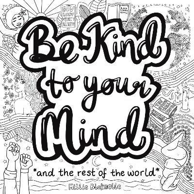 Be Kind to your Mind