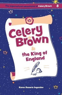 Celery Brown and the King of England 1