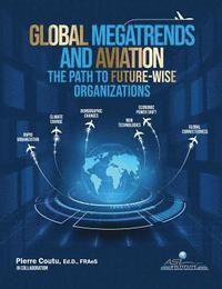 bokomslag Global Megatrends and Aviation