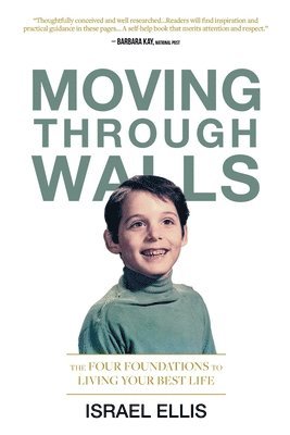 Israel Ellis - Moving Through Walls, Häftad