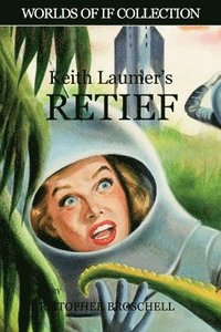 bokomslag Keith Laumer's Retief