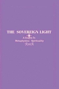 bokomslag The Sovereign Light