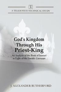 bokomslag God's Kingdom through His Priest-King