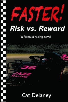 bokomslag Risk vs. Reward: a formula racing novel