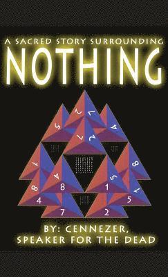 Ceneezer, ceneezer, - Sacred Story Surrounding Nothing, Häftad