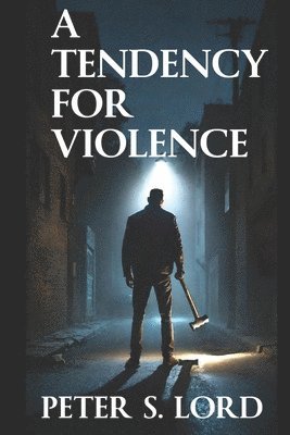 bokomslag Tendency for Violence