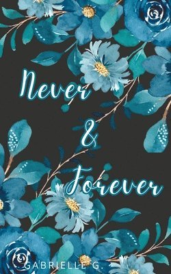 Never & Forever 1