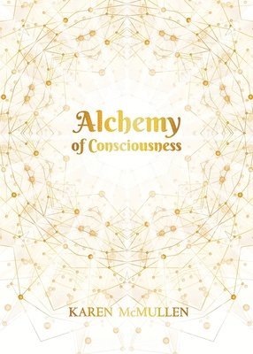 bokomslag Alchemy of Consciousness