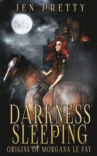 bokomslag Darkness Sleeping: Origins of Morgana Le Fay