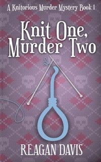 bokomslag Knit One, Murder Two