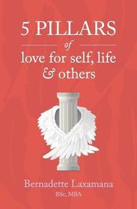 bokomslag 5 Pillars of Love for Self, Life & Others