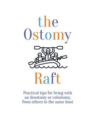 bokomslag Ostomy Raft