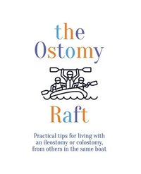 bokomslag The Ostomy Raft