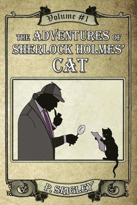 Adventures of Sherlock Holmes' Cat, Volume 1