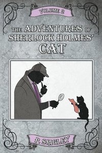 bokomslag The Adventures of Sherlock Holmes' Cat, Volume 2