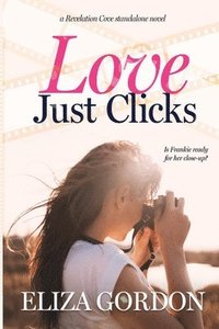 bokomslag Love Just Clicks