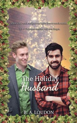 B a Loudon, B. a. Loudon, B. A. Loudon - Holiday Husband, Häftad
