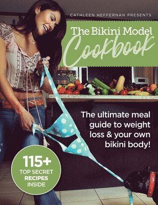 bokomslag The Bikini Model Cookbook