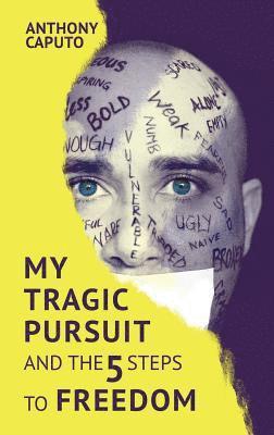 My tragic pursuit 1