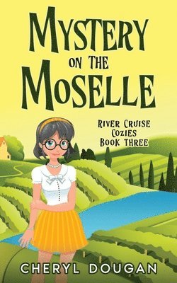 Mystery on the Moselle 1