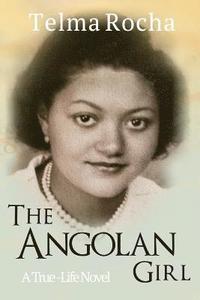 bokomslag The Angolan Girl