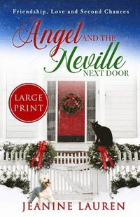 bokomslag Angel and the Neville Next Door (Large Print Edition)