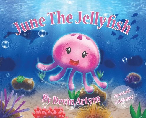 June The Jellyfish 1