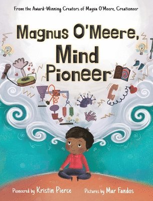 Magnus O'Meere, Mind Pioneer 1