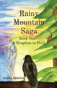 bokomslag Rainy Mountain Saga