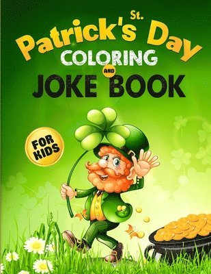 bokomslag St. Patrick's Day Coloring and Jokes