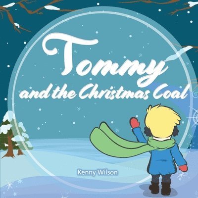 Tommy and the Christmas Coal 1