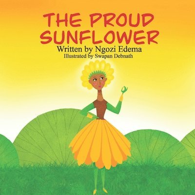 The Proud Sunflower 1