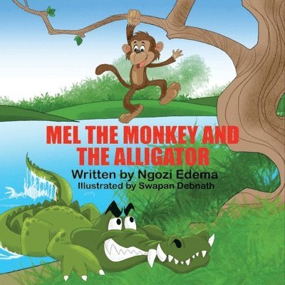 Mel The Monkey And The Alligator 1