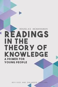 bokomslag Readings in the Theory of Knowledge