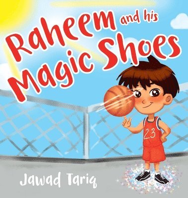 Raheem and his Magic Shoes 1